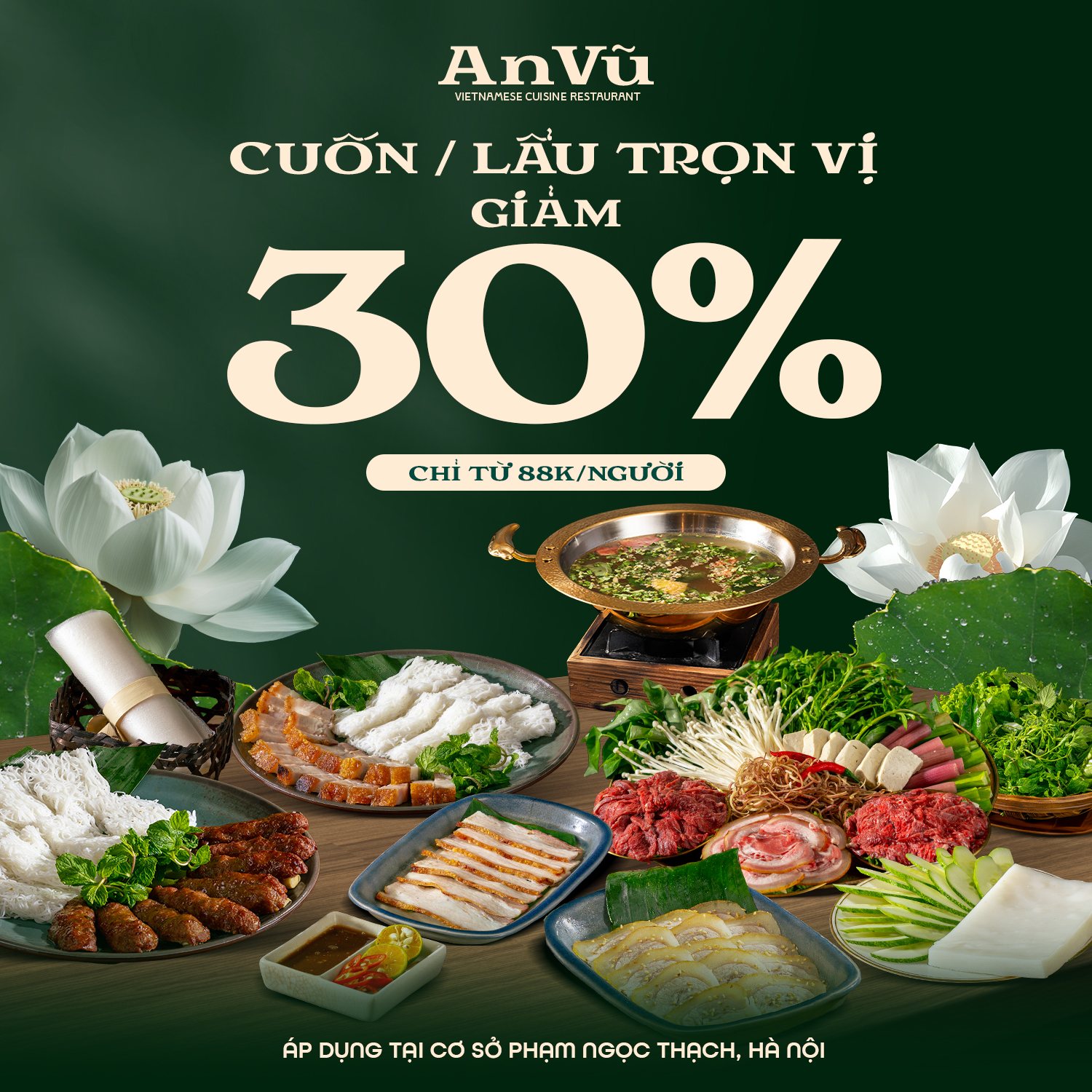 GIẢM 30 % LẨU/CUỐN BA MIỀN CHỈ TỪ 88K/NGƯỜI TẠI AN VŨ VINCOM PHẠM NGỌC THẠCH